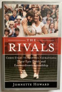 Rivals: Chris Evert and Martina Navratilova